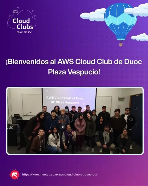 Afiche de bienvenida al AWS Cloud Club de Duoc UC Plaza Vespucio